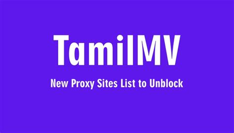 TamilMV Proxy Sites List (Dec 2024) to Unblock。